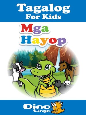 cover image of Tagalog for kids - Animals storybook
